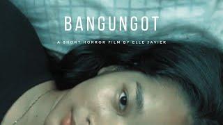 BANGUNGOT | A short minute horror film