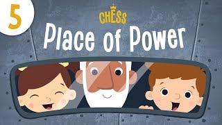 How to Play Chess? Place of Power - Kids Academy Episode 5