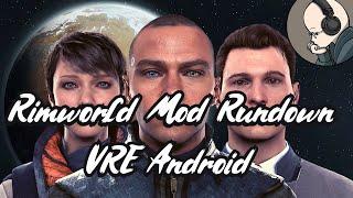 Rimworld Mod Rundown - Vanilla Races Expanded Android
