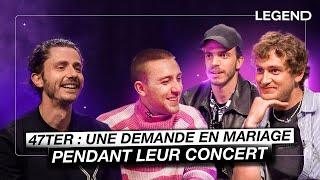 47TER : UNE DEMANDE EN MARIAGE PENDANT LEUR CONCERT