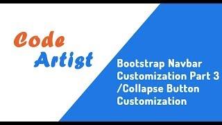 Bootstrap 4 Navbar Customization Part 3 (Collapse Button Customization)