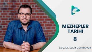 8- İslam Toplumunun Temel Ayrılığı: Şia ve İmâmet | Mezhepler Tarihi | Doç. Dr. Kadir Gömbeyaz