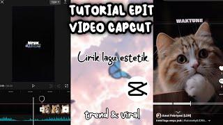 TUTORIAL EDIT VIDEO CAPCUT LIRIK LAGU VIRAL