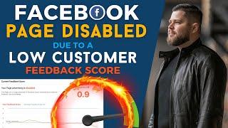 What To Do If Your Facebook Page Was Disabled Due To A Low Customer Feedback Score