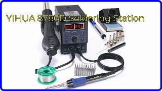 REVIEW (2024): YIHUA 8786D Soldering Station. ESSENTIAL details.