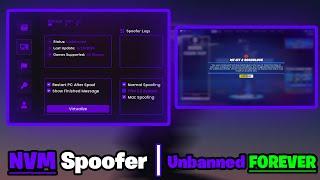 NVM PERMANENT SPOOFER | GET EASILY UNBANNED WITH 1 CLICK 