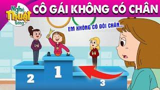 CÔ GÁI KHÔNG CÓ CHÂN - PHIM HOẠT HÌNH - TRUYỆN CỔ TÍCH - HOẠT HÌNH GIẢI TRÍ - TỔNG HỢP PHIM HAY