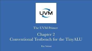 Chapter 2: Conventional Testbench for the TinyALU