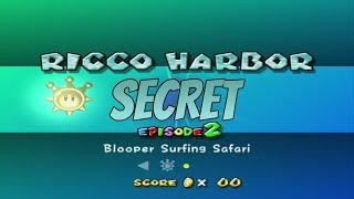 Super Mario Sunshine - Ricco Harbor (Secret Shine) - Episode 10: Blooper Surfing Sequel