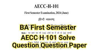 Uou BA First Semester AECC H 101 Question Paper | Uou AECC H 101 Question Paper | Uou AECC H 101