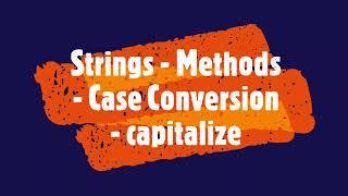 PYTHON - Strings - Methods - Case Conversion - capitalize #PythonTutorials #PythonTips #viral