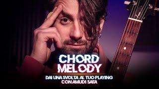 Chord Melody: dai una svolta al tuo guitar playing! con Amudi Safa