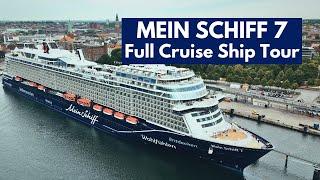 MEIN SCHIFF 7 Full Ship Tour 4K