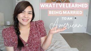 What I learned being married to an American | Filipina-American Couple