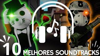 TOP 10 - MELHORES soundtracks ( músicas tema ) do Piggy! 