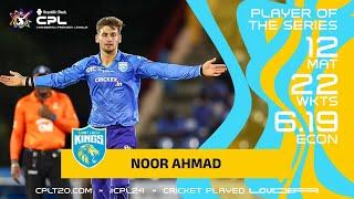 Noor Ahmad | Player of the Tournament | CPL 2024