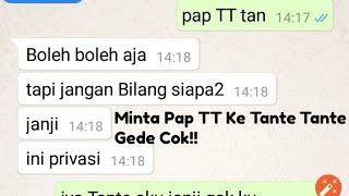 MINTA PAP TT KE TANTE TANTE ||Virall Mantap Cuy