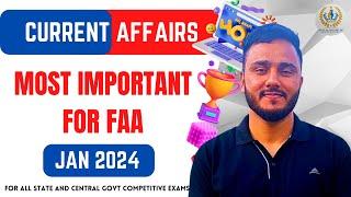 Important Current Affairs January 2024 | For JKSSB FAA JKPSC SSC RRB UPSC | By Tawqeer Sir