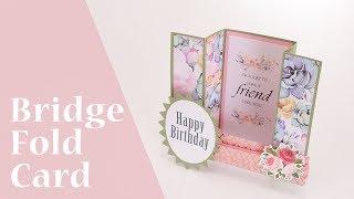 Bridge Fold Card Tutorial