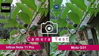 Infinix Note 11 Pro vs Moto G31 | Camera Comparison | Camera Test | |