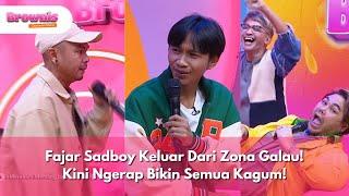 Fajar Sadboy Keluar Dari Zona Galau! Kini Ngerap Bikin Semua Kagum! - BROWNIS (17/3/25) P2