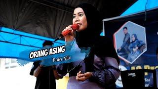 ORANG ASING -  PUTRI ALFI  || AO PRODUCTION LIVE SHOW IN KAB. SIDRAP
