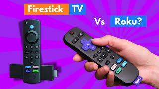Roku vs Fire TV Stick: Which One Should You Buy? [ How to Decide Between a Roku and a Fire Stick? ]