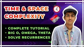Time and Space Complexity COMPLETE Tutorial - What is Big O?