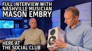 FULL INTERVIEW with Mason Embry at The Social Club!!! We Discuss The SEAS King RO4Y MKIII & MORE!!!