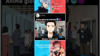 Anime glow up moment #anime #shorts