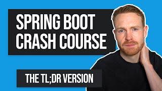 Get started with Spring Boot: The Spring Boot Crash Course