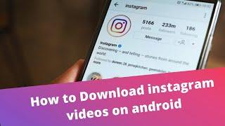 How to download Instagram videos on android - 2020