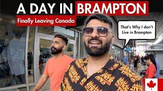 My First Day in Brampton & Last Day in Canada | Canada Shodne ka Waqt Aagya | Shopping for my Trip