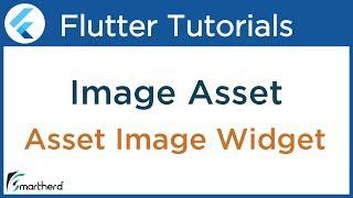 Flutter Image Asset ( Bitmaps ) Widget Example. Flutter Beginners Tutorial with Dart #2.5