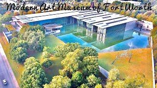 Modern Art Museum of Fort Worth and Cultural District