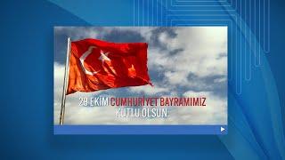 29 Ekim Cumhuriyet Bayramımız Kutlu Olsun!