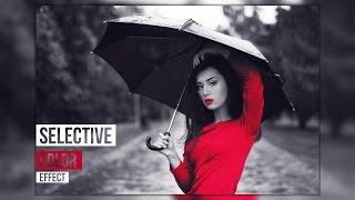 Selective Color Effects - Photoshop Tutorial