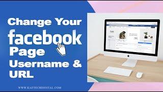 How to change your Facebook page username and url