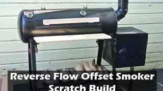 Reverse Flow Offset Smoker Build