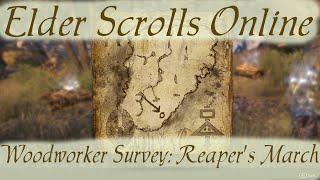 Woodworker Survey: Reaper's March [Elder Scrolls Online]