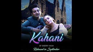 Kahani ( Official Video ) Sherry Khan | New Punjabi Romanctic Song 2023 | Sardar Jaspal Soos