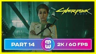 Cyberpunk 2077 PC Gameplay Walkthrough Part 14 Full Game (2K 60FPS)