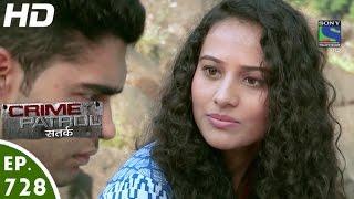 Crime Patrol - क्राइम पेट्रोल सतर्क - Mukammal - Episode 728 - 28th October, 2016