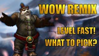 What And How To Level Fast In Wow Remix