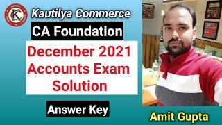 CA Foundation December 2021 Accounts Exam solution | Answer Key