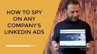 How to Spy on Any Company's LinkedIn Ads