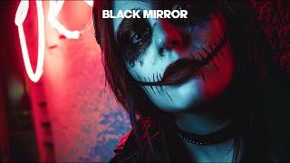 Dystopian Dark Synth Mix - Black Mirror // Dark Industrial Electro Music