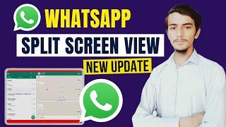 WhatsApp new update || WhatsApp Android Tablet Split view feature || Tablet Split Screen