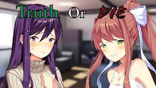 Truth Or Die (A short DDLC Mod)