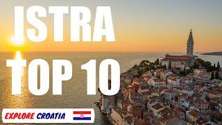 TOP 10 places to visit in Istra, Croatia
